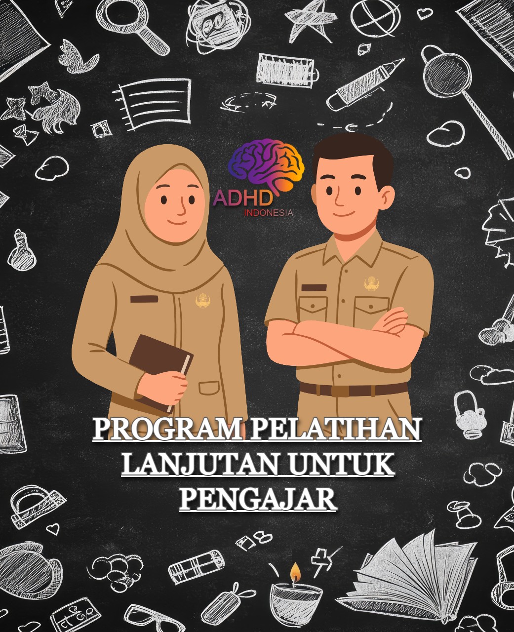 Program Pelatihan Lanjutan Pengajar ADHD Indonesia Kabupaten Bengkulu Selatan